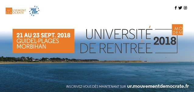 Université de rentrée du Mouvement Démocrate – 21, 22 et 23 septembre 2018 à Guidel